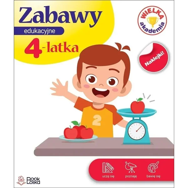 Bookolika - Zabawy edukacyjne 4-latka. Wielka Akademia (532820)